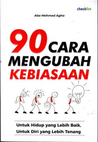 90 Cara Mengubah Kebiasaan