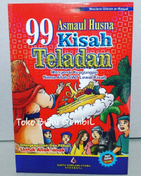 Asmaul Husna: 99 Kisah Teladan