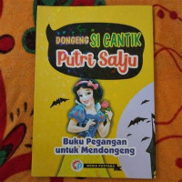 Dongeng Si Cantik Putri Salju