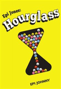 Epi Jones: Hourglass