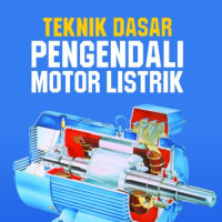 Teknik Dasar Pengendali Motor Listrik