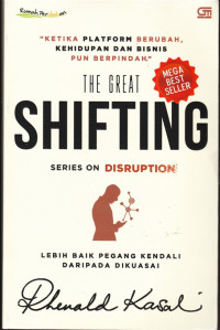 The Great Shifting: series on disruption