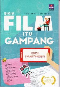 Image of Bikin Film itu Gampang: edisi smartphone