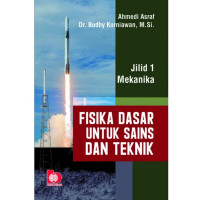 Image of Fisika Dasar Untuk Sains dan Teknik : Jilid 1 Mekanika